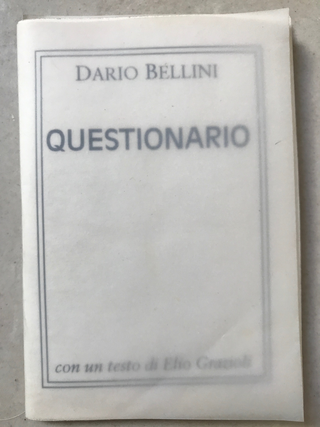 Edizioni, Dario Bellini
Questionario, 1994
libro d’artista
edizione in 20 esemplari